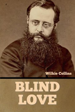 Blind Love - Collins, Wilkie