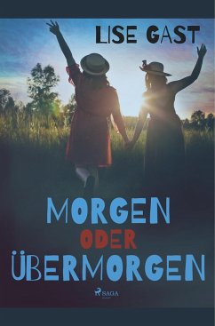 Morgen oder übermorgen - Gast, Lise