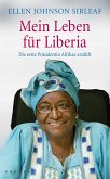 Mein Leben für Liberia (Restauflage)