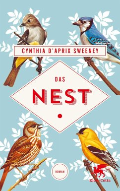 Das Nest (Mängelexemplar) - Sweeney, Cynthia D'Aprix