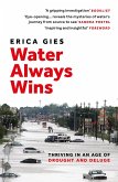 Water Always Wins (eBook, ePUB)