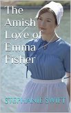 The Amish Love of Emma Fisher (eBook, ePUB)