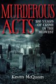Murderous Acts (eBook, ePUB)