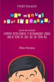 Mon manuel pour le Bonheur (Livre de Travail) (eBook, ePUB) Mon manuel pour le Bonheur (Livre de Travail) (eBook, ePUB)