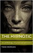 The Hypnotic : An Anthology of... - Bild 1