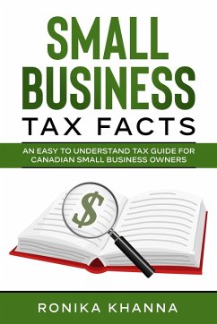 Small Business Tax Facts (eBook, ePUB) - Khanna, Ronika