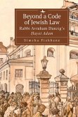 Beyond a Code of Jewish Law (eBook, ePUB)