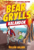 Bear Grylls Kalandok - Vulkán Kaland (fixed-layout eBook, ePUB)