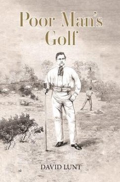 Poor Man's Golf (eBook, ePUB) - Lunt, David