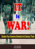 It is War! (eBook, ePUB)