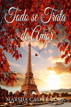 Cover Todo se Trata de Amor (eBook, ePUB)