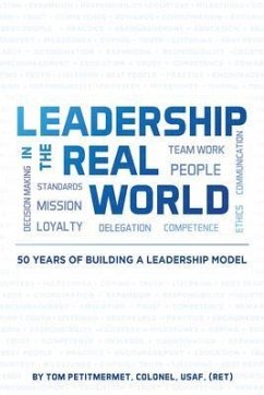 Leadership in the Real World (eBook, ePUB) - Petitmermet, Tom