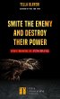 Smite the Enemy and Destroy Their Power... - Bild 1
