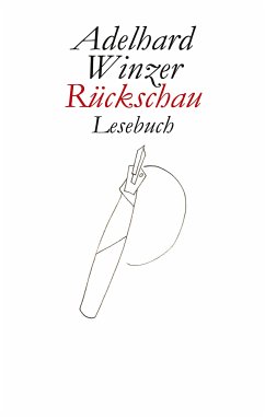 Rückschau (eBook, ePUB) - Winzer, Adelhard