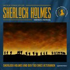 Sherlock Holmes und der Tod eines Veteranen (MP3-Download)