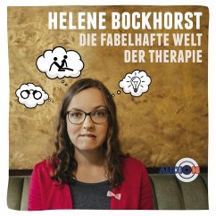 Die fabelhafte Welt der Therapie (MP3-Download) - Bockhorst, Helene