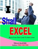 I Shall Excel (eBook, ePUB)