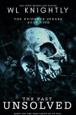 The Past Unsolved (The Evidence Speaks, #5) (eBook, ePUB) The Past Unsolved (The Evidence Speaks, #5) (eBook, ePUB)