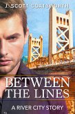 Between the Lines (River City) (eBook, ePUB)