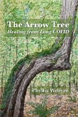 The Arrow Tree: Healing from Long COVID (eBook, ePUB)