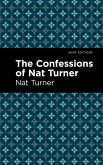 The Confessions of Nat Turner (eBook, ePUB)