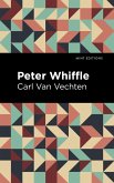 Peter Whiffle (eBook, ePUB)