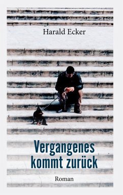 Vergangenes kommt zurück (eBook, ePUB) - Ecker, Harald