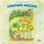 Semeando Amizade (eBook, ePUB)