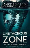 Cretaceous-Zone (eBook, ePUB)