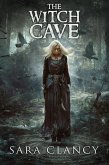 The Witch Cave (The Bell Witch Series, #3) (eBook, ePUB) The Witch Cave (The Bell Witch Series, #3) (eBook, ePUB)