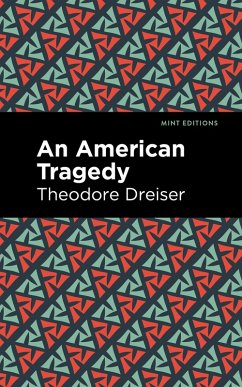 An American Tragedy (eBook, ePUB) - Dreiser, Theodore