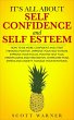 It's All About Self-Confidence and... - Bild 1