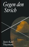 Gegen den Strich (eBook, ePUB) Gegen den Strich (eBook, ePUB)