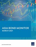 Asia Bond Monitor March 2021 (eBook, ePUB)
