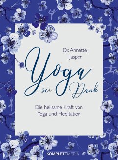 Yoga sei Dank (eBook, PDF) - Annette Jasper