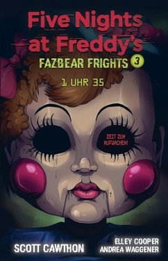 Five Nights at Freddy's - Fazbear Frights 3 - 1 Uhr 35 (eBook, ePUB) - Cawthon, Scott; Cooper, Elley; Waggener, Andrea