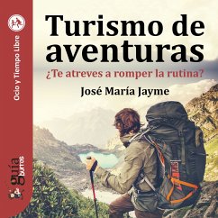 GuíaBurros: Turismo de aventuras (MP3-Download) - Jayme, José María
