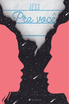 Pra você (eBook, ePUB) - J.E.S.S