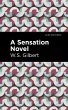 A Sensation Novel (eBook, ePUB) - Bild 1