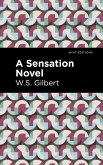 A Sensation Novel (eBook, ePUB)