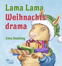 Lama Lama Weihnachtsdrama / Lama Lama Bd.2 (Mängelexemplar) - Dewdney, Anna