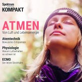 Spektrum Kompakt: Atmen - Von Luft und Lebensenergie (MP3-Download)