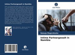 Intime Partnergewalt in Namibia - Magorokosho, Natasja
