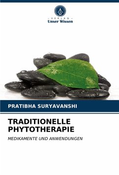 TRADITIONELLE PHYTOTHERAPIE - Suryavanshi, Pratibha