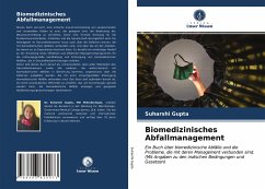Biomedizinisches Abfallmanagement - Gupta, Suharshi