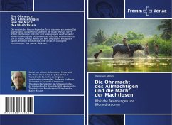 Die Ohnmacht des Allmächtigen und die Macht der Machtlosen - Allmen, Daniel von