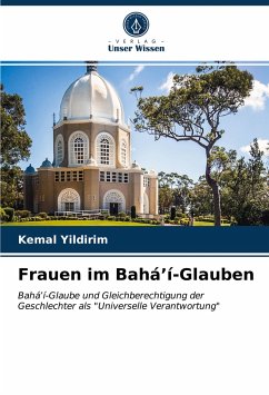 Frauen im Bahá¿í-Glauben - Yildirim, Kemal