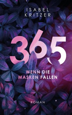 365 - Wenn die Masken fallen - Kritzer, Isabel