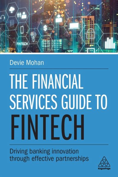 The Financial Services Guide to Fintech (eBook, ePUB)