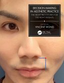 Decision Making in Aesthetic Practice (eBook, PDF)